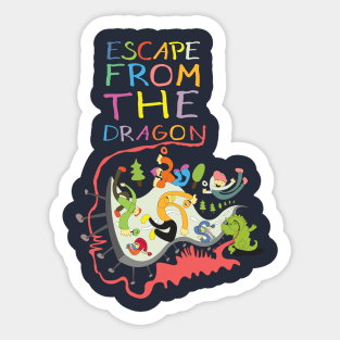 Escape from the dragon Sticker